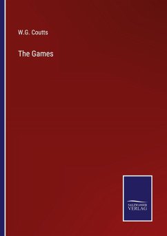 The Games - Coutts, W. G.