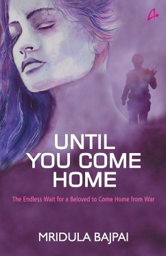 Until You Come Home - Bajpai, Mridula