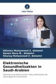 Elektronische Gesundheitsakten in Saudi-Arabien