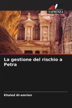 La gestione del rischio a Petra - Al-amrien, Khaled