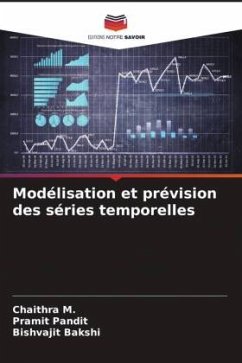 Modélisation et prévision des séries temporelles - M., Chaithra;Pandit, Pramit;Bakshi, Bishvajit