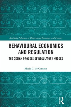 Behavioural Economics and Regulation (eBook, ePUB) - de Campos, Maria C.