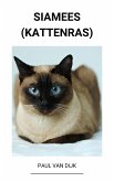 Siamees (Kattenras) (eBook, ePUB) Siamees (Kattenras) (eBook, ePUB)