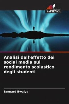 Analisi dell'effetto dei social media sul rendimento scolastico degli studenti - Bwalya, Bernard