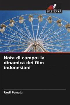 Nota di campo: la dinamica dei film indonesiani - Panuju, Redi