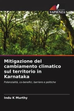 Mitigazione del cambiamento climatico sul territorio in Karnataka - K Murthy, Indu