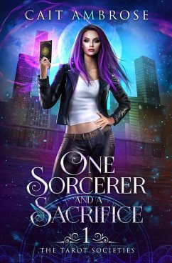 One Sorcerer and a Sacrifice - Ambrose, Cait