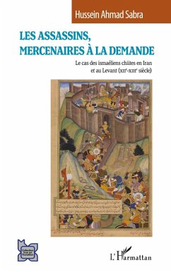 Les Assassins, mercenaires à la demande - Sabra, Hussein Ahmad