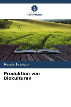 Produktion von Biokulturen - Sabbour, Magda