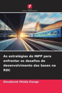 As estratégias do INPP para enfrentar os desafios do desenvolvimento das bases na RDC - Ofodia Elanga, Dieudonne_