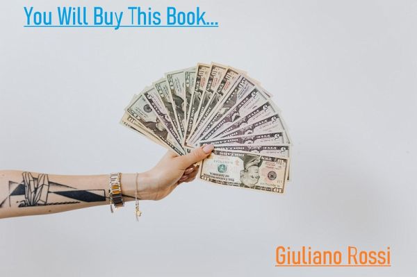 You are going to buy this book. (eBook, ePUB)