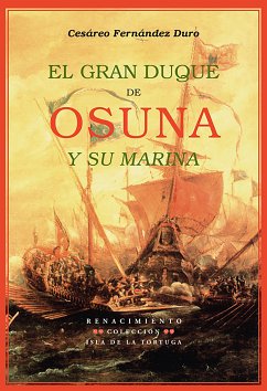 El gran Duque de Osuna y su marina (eBook, PDF) - Fernández Duro, Cesáreo