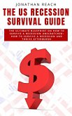The US Recession Survival Guide (eBook, ePUB)