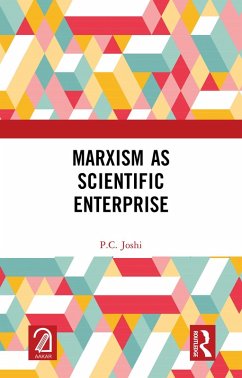 Marxism as Scientific Enterprise (eBook, ePUB) - Joshi, P. C.