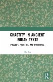 Chastity in Ancient Indian Texts (eBook, ePUB)