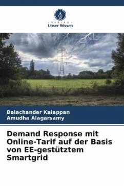 Demand Response mit Online-Tarif auf der Basis von EE-gestütztem Smartgrid - Kalappan, Balachander;Alagarsamy, Amudha