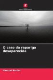 O caso da rapariga desaparecida