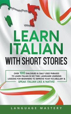 Learn Italian with Short Stories - Mastery, Language