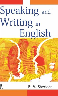 Speaking and Writing in English - Sheridan, B. M.