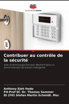 Contribuer au contrôle de la sécurité - Itodo, Anthony Ejeh;Sommer, Thomas;Schmidt. Msc, DI (FH) Stefan Martin