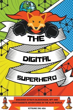 The Digital Superhero - Inu, Kitsune