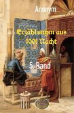 Erzählungen aus 1001 Nacht, 5. Band (eBook, ePUB)