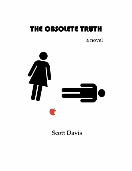 The Obsolete Truth (eBook, ePUB)