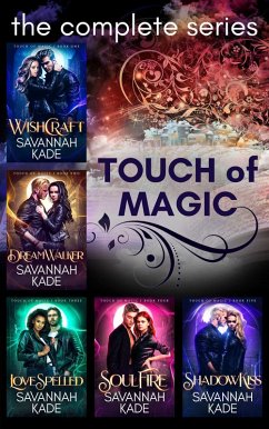 The Touch of Magic Series: Complete Set (eBook, ePUB) - Kade, Savannah