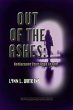 Out of the Ashes: Rediscover Your Hope... - Bild 1