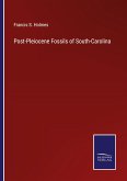 Post-Pleiocene Fossils of South-Carolina