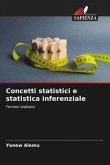 Concetti statistici e statistica inferenziale