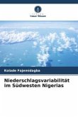 Niederschlagsvariabilität im Südwesten Nigerias