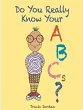 Do You Really Know Your ABCs? - Bild 1