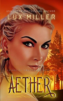 Aether (Celestial Awakenings, #2) (eBook, ePUB) - Miller, Lux