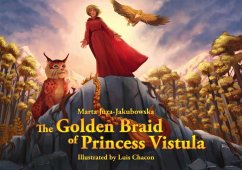 The Golden Braid of Princess Vistula (eBook, ePUB) - Jakubowski, Marta