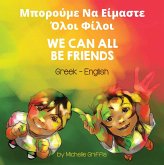 We Can All Be Friends (Greek-English) (eBook, ePUB)