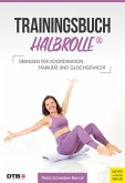Trainingsbuch Halbrolle (eBook, PDF)