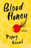 Blood Honey (eBook, ePUB) Blood Honey (eBook, ePUB)