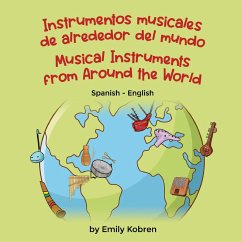 Musical Instruments from Around the World (Spanish-English) - Kobren, Emily