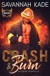 Crash & Burn (WildFire Hearts, #1)... - Bild 1