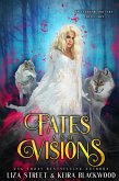 Fates and Visions (Spellbound Shifters Collection) (eBook, ePUB)