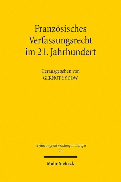 Französisches Verfassungsrecht im 21. Jahrhundert (eBook, PDF)