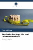 Statistische Begriffe und Inferenzstatistik