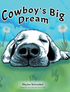 Cowboy's Big Dream - Schweibel, Haylee