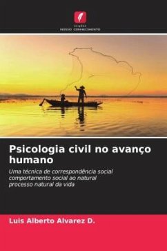 Psicologia civil no avanço humano - Alvarez D., Luis Alberto