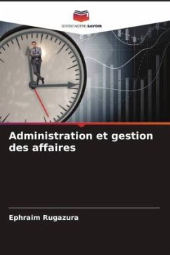 Administration et gestion des affaires - Rugazura, Ephraim