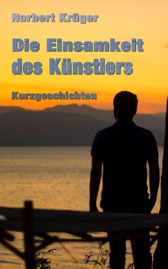 Die Einsamkeit des Künstlers (eBook, ePUB) - Krüger, Norbert
