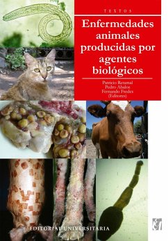 Enfermedades animales producidas por agentes biológicos (eBook, ePUB) - Retamal, Patricio
