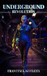 Underground: Revolution (eBook, ePUB) - Bild 1