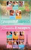 The Unexpected Surprises And Romantic Escapes Collection (eBook, ePUB)